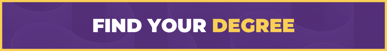 Find your Degree Find your Degree